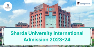 Sharda University International Admission 2023-24 Extended till October 31; Get Direct Link Here